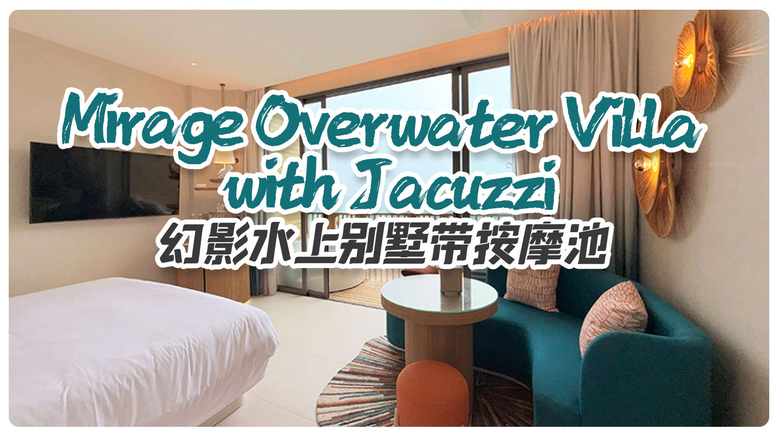 Mirage Overwater Villa with Jacuzzi